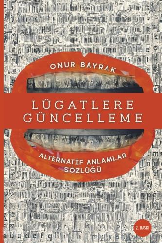 Lügatlere Güncelleme Alternatif Anlamlar Sözlüğü