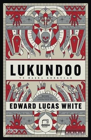 Lukundoo ve Başka Korkular