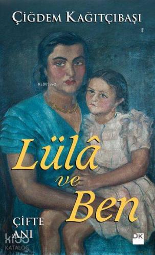 Lülâ ve Ben; Çifte Anı