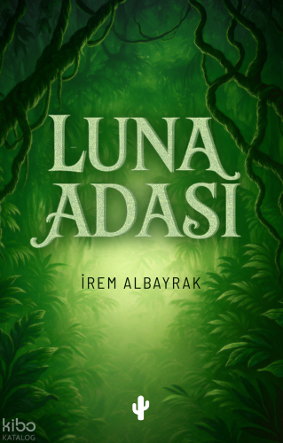Luna Adası | İrem Albayrak | Kaktüs Sanat