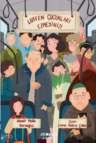 Lütfen Çocukları Ezmeyiniz! | Ahmet Melih Karauğuz | Ütopya Çocuk