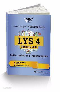 LYS 4 Tarih - Coğrafya 2 - Felsefe Grubu Deneme Seti; Sınavla Tam Uyumlu 7 Deneme Kitapçığı
