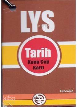 LYS Tarih Konu Cep Kartı | Komisyon | Süre Yayınları (Bayilik)
