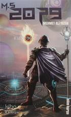 M.S 2079 | Mehmet Ali Yazan | Kumran Yayınları