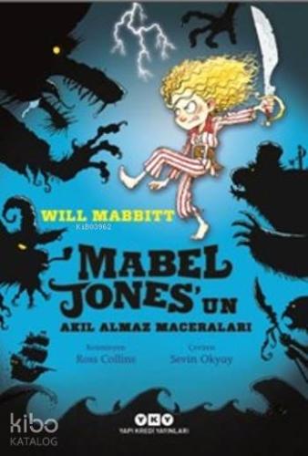 Mabel Jones'un Akıl Almaz Maceraları