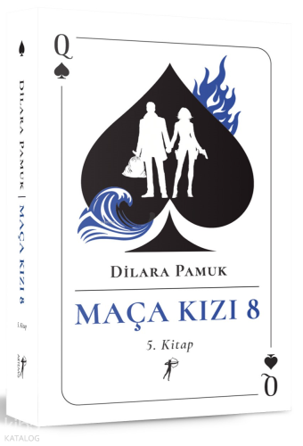 Maça Kızı 8 - 5. Kitap | Dilara Pamuk | Artemis Yayınları