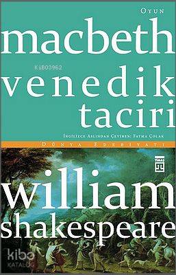 Macbeth Venedik Taciri | William Shakespeare | Timaş Yayınları