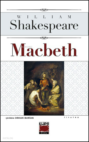 Macbeth | William Shakespeare | Elips Kitap