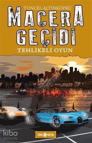 Macera Geçidi 14 - Tehlikeli Oyun