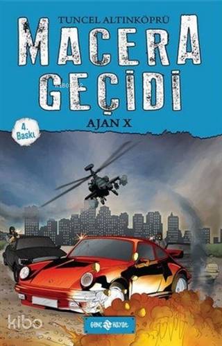 Macera Geçidi - Ajan X | Tuncel Altınköprü | Genç Hayat