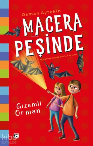 Macera Peşinde Gizemli Orman