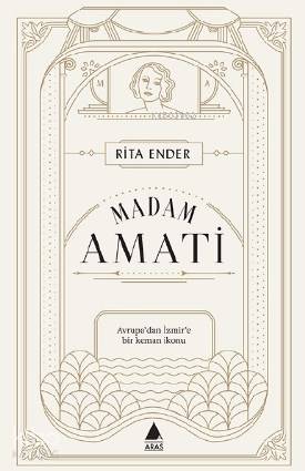 Madam Amati; Avrupa'dan İzmir'e Bir Keman İkonu
