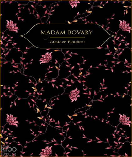 Madam Bovary | Gustave Flaubert | Hep Kitap