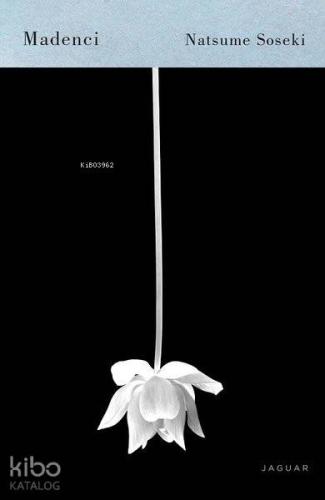 Madenci | Natsume Soseki | Jaguar Kitap