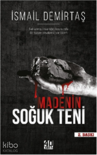 Madenin Soğuk Teni