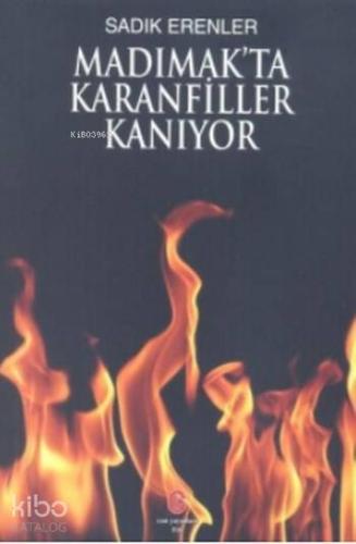 Madımak'ta Karanfiller Kanıyor