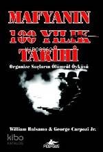 Mafyanın 100 Yıllık Tarihi