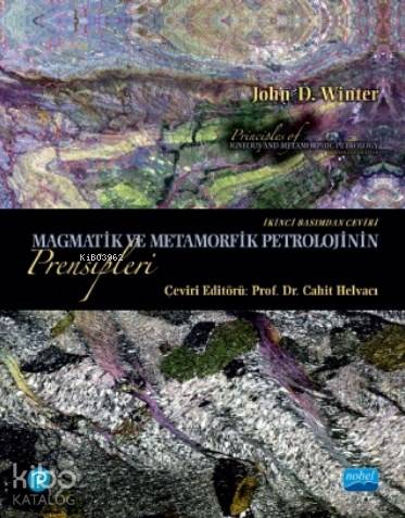 Magmatik ve Metamorfik Petrolojinin Prensipleri