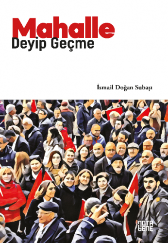 Mahalle Deyip Geçme