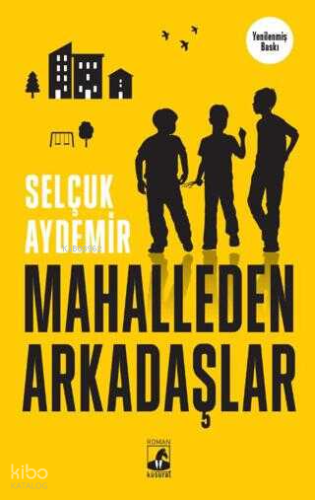 Mahalleden Arkadaşlar