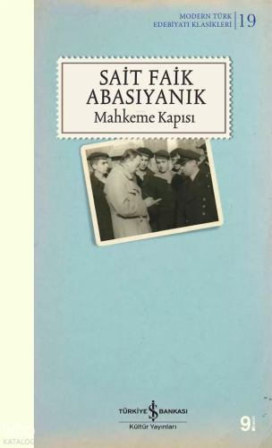 Mahkeme Kapısı | Sait Faik Abasıyanık | Türkiye İş Bankası Kültür Yayı