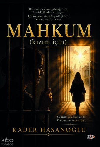 Mahkûm (Kızım İçin)