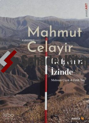 Mahmut Celayir Gölgenin İzinde