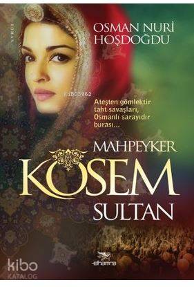 Mahpeyker Kösem Sultan