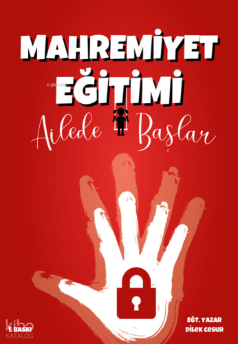 Mahremiyet Eğitimi Ailede Başlar | Dilek Cesur | Enda Yayıncılık