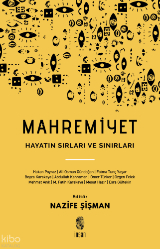 Mahremiyet; Hayatın Sırları ve Sınırları