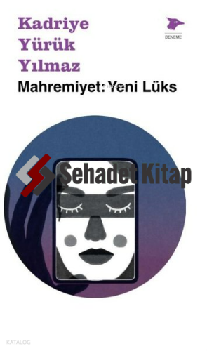 Mahremiyet: Yeni Lüks