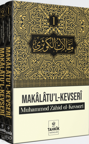 Makâlât | Muhammed Zahid el-Kevseri | Tahkîk Yayınları