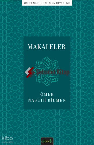 Makaleler | Ömer Nasuhi Bilmen | Misvak Neşriyat