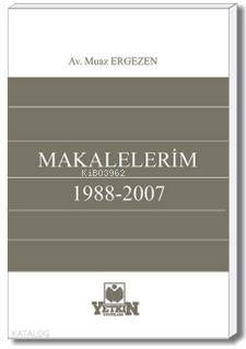 Makalelerim 1988 -2007 | Şükrü Yıldız | Yetkin Yayınları