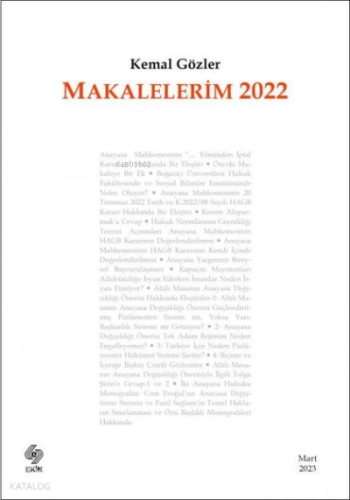 Makalelerim 2022 | Kemal Gözler | Ekin Basım Yayın