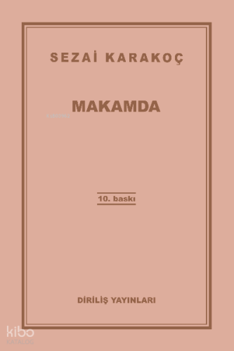 Makamda | Sezai Karakoç | Diriliş Yayınları
