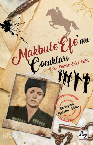 Makbule Efe’nin Çocukları