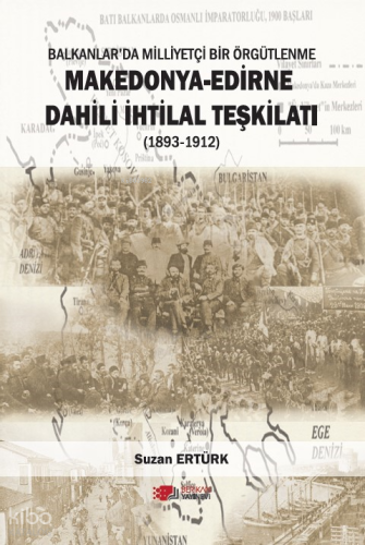 Makedonya-Edirne Dahili İhtilal Teşkilatı (1893-1912)