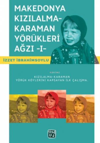 Makedonya Kızılalma-Karaman Yörükleri Ağzı 1