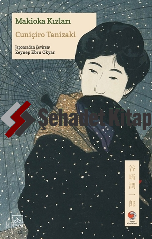 Makioka Kızları | Cuniçiro Tanizaki | İthaki Yayınları