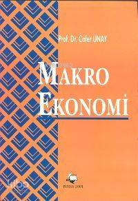 Makro Ekonomi | Cafer Unay | Vipaş