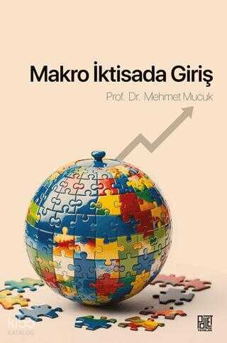 Makro İktisada Giriş | Mehmet Mucuk | Palet Yayınları