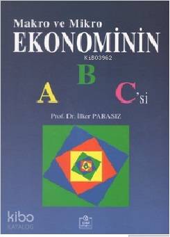 Makro ve Mikro Ekonominin ABC'si