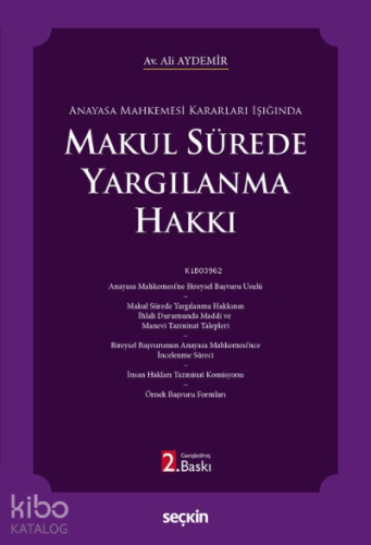 Makul Sürede Yargılanma Hakkı