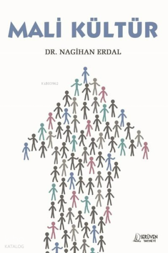 Mali Kültür | Nagihan Erdal | Serüven Yayınları