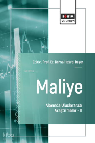 Maliye Alanında Uluslararası Araştırmalar –II