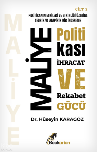 Maliye Politikası;İhracat ve Rekabet Gücü