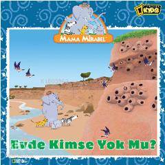 Mama Mirabel Evde Kimse Yok mu?