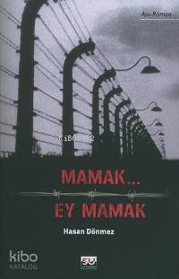 Mamak Ey Mamak | Hasan Dönmez | Su Yayınevi