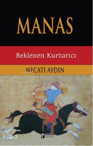 Manas; Beklenen Kurtarıcı